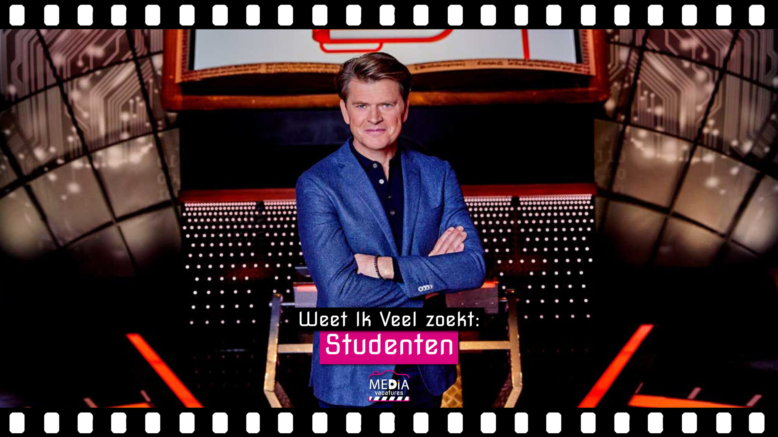 Weet Ik Veel - Studenten - Mediavacatures.com