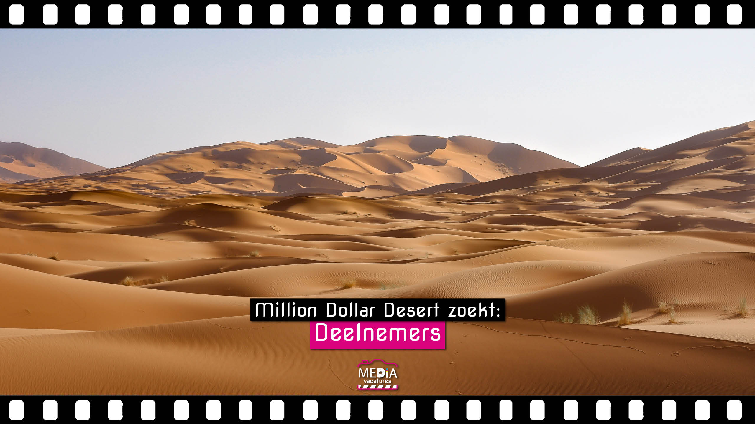 Million Dollar Desert - Deelnemers -Mediavacatures.com