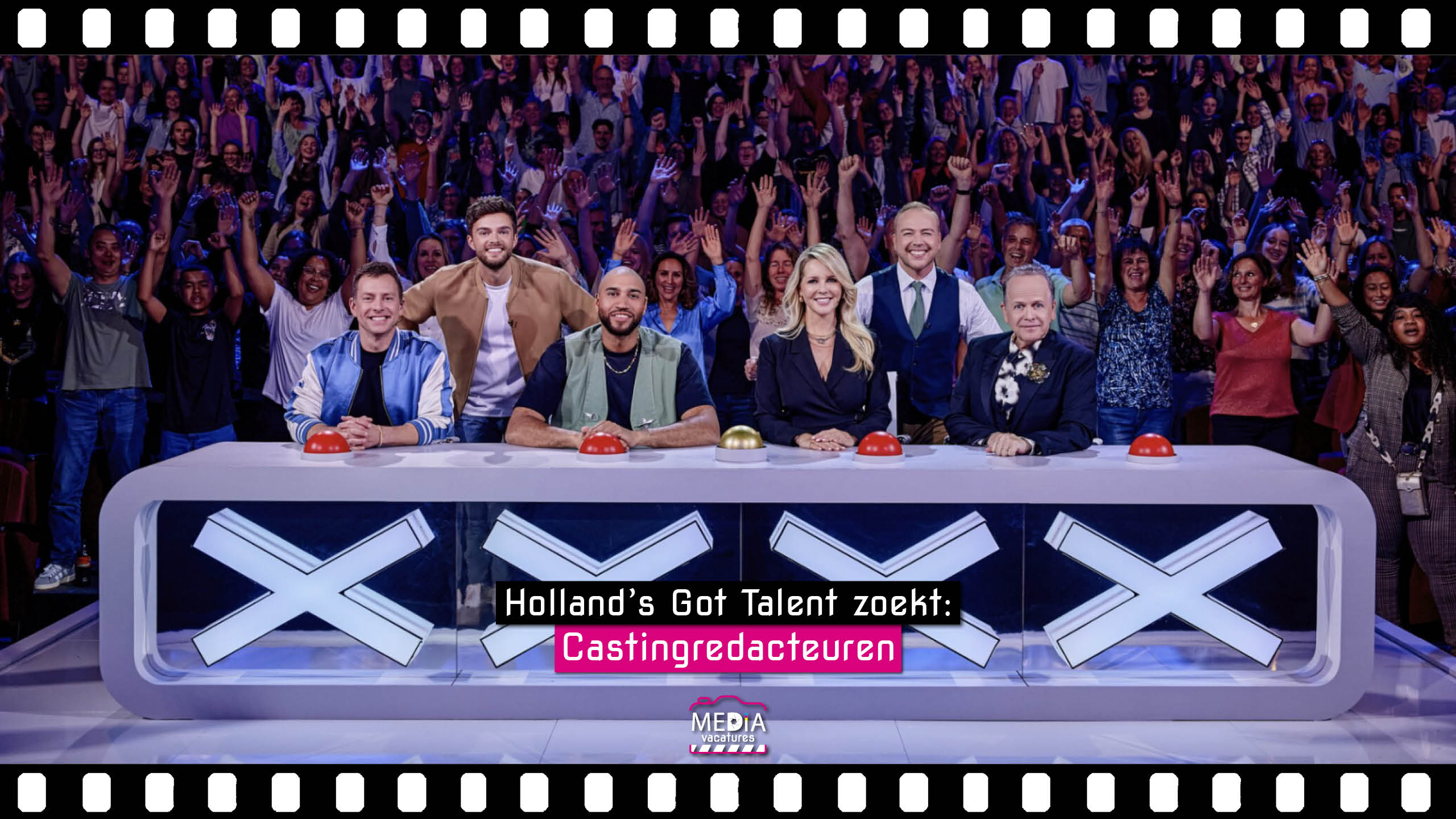 Holland's Got Talent - Castingredacteuren - Mediavacatures.com